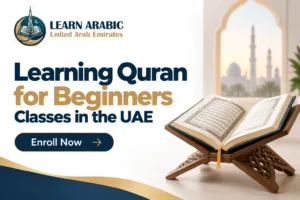 Learning Quran for Beginners Classes in the UAE