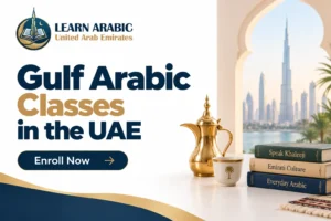 Gulf Arabic Classes in the UAE