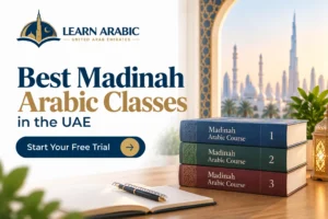Best Madinah Arabic Classes in the UAE