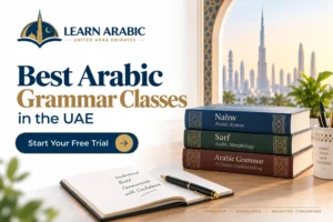 Best Arabic Grammar Classes in the UAE
