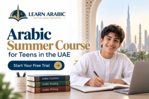 Arabic Summer Course for Teens in the UAE