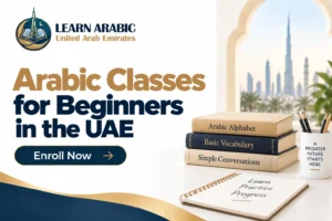 Arabic Classes for Beginners in the UAE