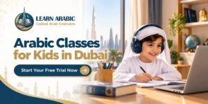 Arabic Classes for Kids in Dubai