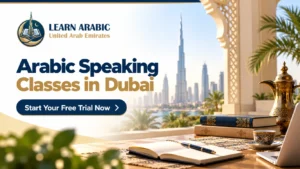 Arabic Speaking Classes in Dubai