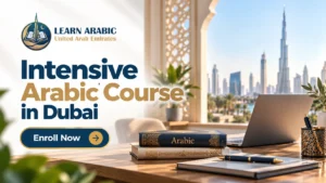 Intensive Arabic Course in Dubai