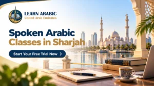 Spoken Arabic Classes in Sharjah