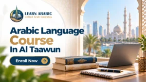 Arabic Language Course In Al Taawun