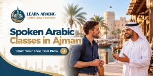 Spoken Arabic Classes in Ajman